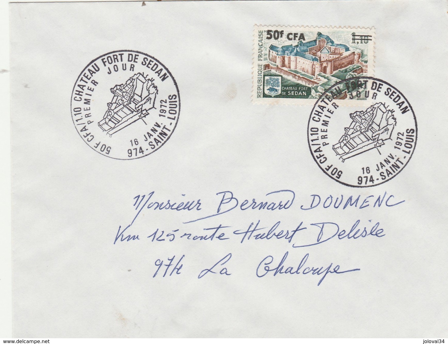 REUNION FDC Yvert  406 Château Fort De Sedan - Saint Louis 16/1/1972 - Covers & Documents