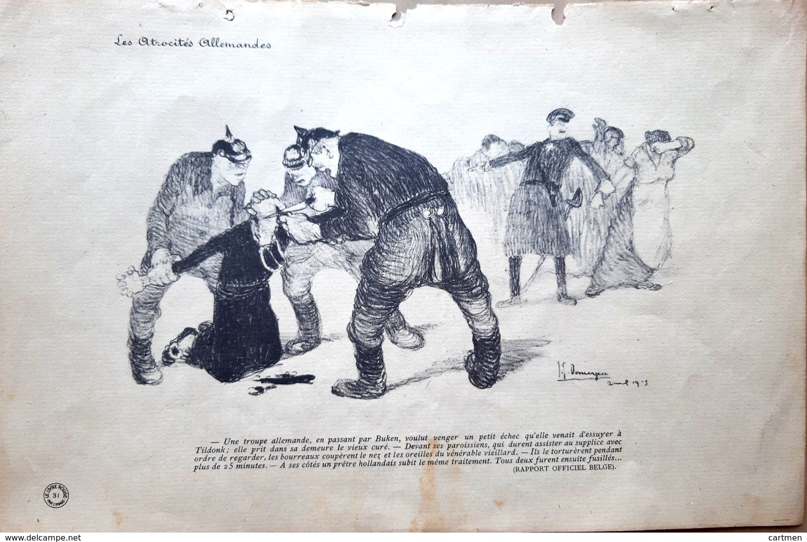 BELGIQUE BUKEN GRANDE GUERRE CARICATURE PROPAGANDE PRETRE TORTURE ET FUSILLE  DOMERGUE PEINTRE 1914/1918 - 1914-18