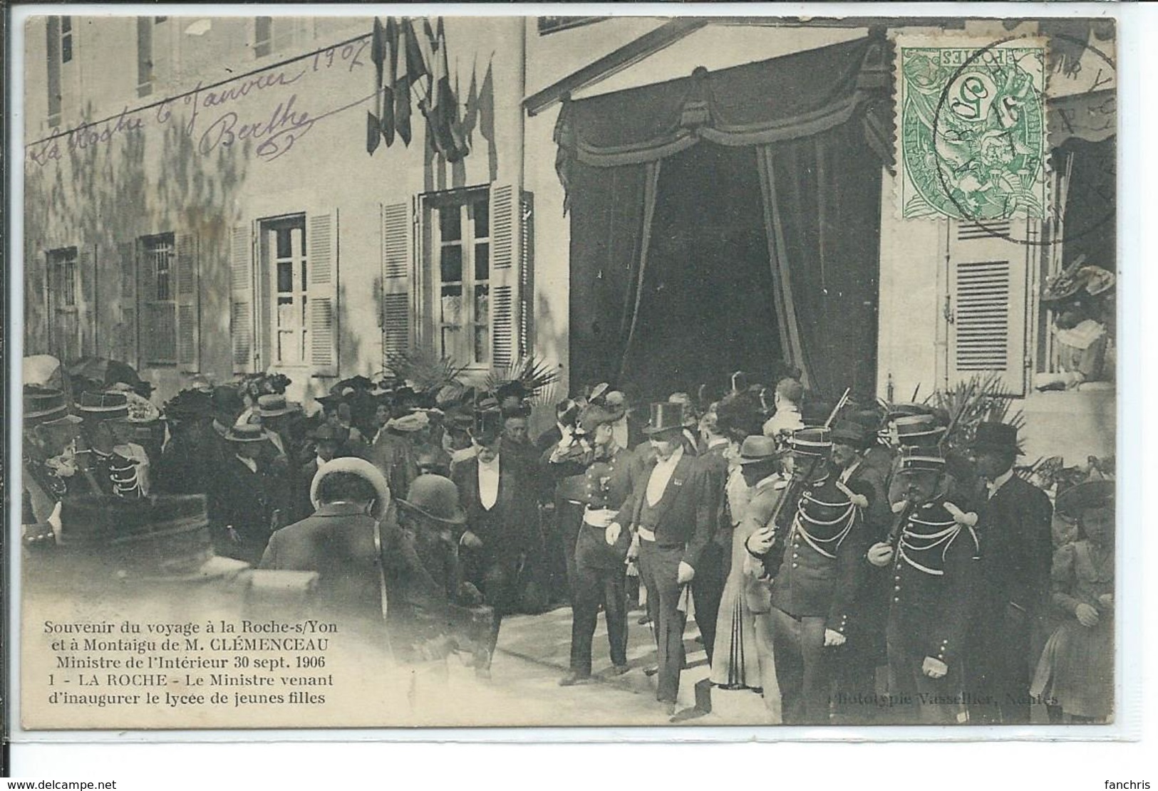 La Roche-sur-Yon-30 Septembre 1906-M.Clemenceau, Ministre De L'Interieur, Venant D'inaugurer Le Lycée De Jeunes Filles - La Roche Sur Yon