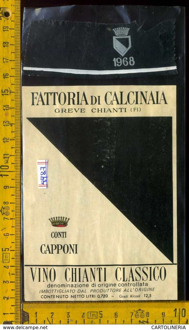 Etichetta Vino Liquore Chianti Fattoria Di Calcinaia 1968-Greve In C. FI - Other & Unclassified