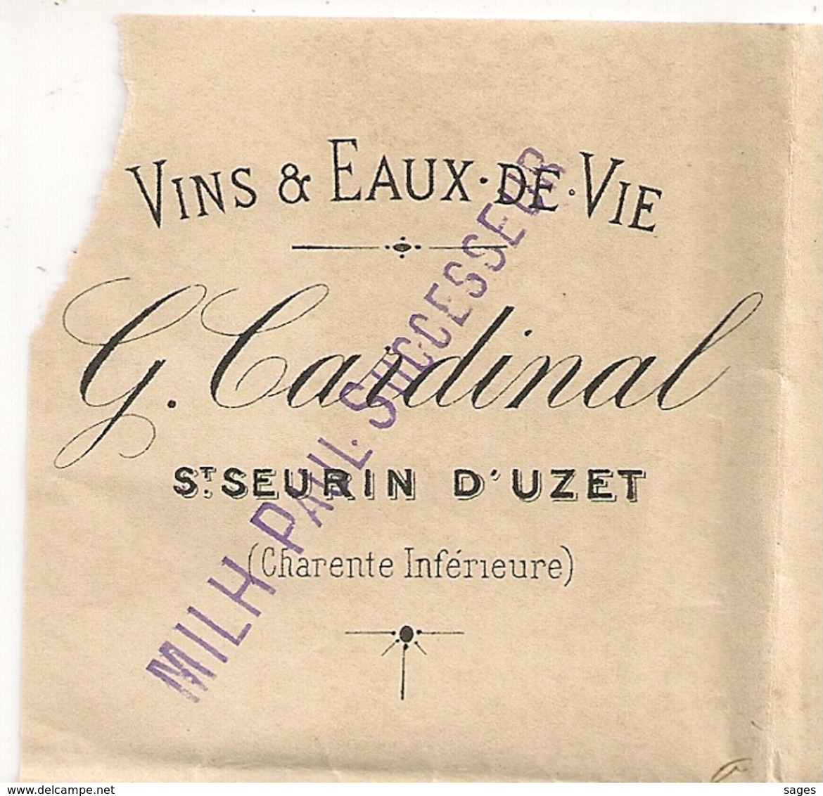 Origine ST SEURIN D'UZET Charente Inférieure, MORTAGNE SUR GIRONDE Sur LAC G. CARDINAL, VINS & EAUX DE VIE - 1877-1920: Période Semi Moderne