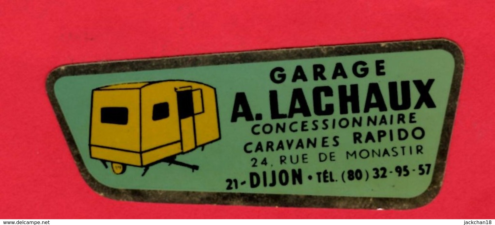 -- GARAGE A. LACHAUX / Concessionnaire Caravane RAPIDO  à DIJON (Côte D'Or) -- - Autocollants