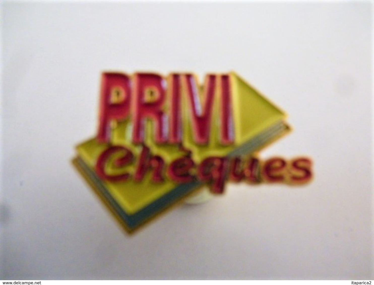 PINS Banques PRIVI Chèques  / 33NAT - Banques