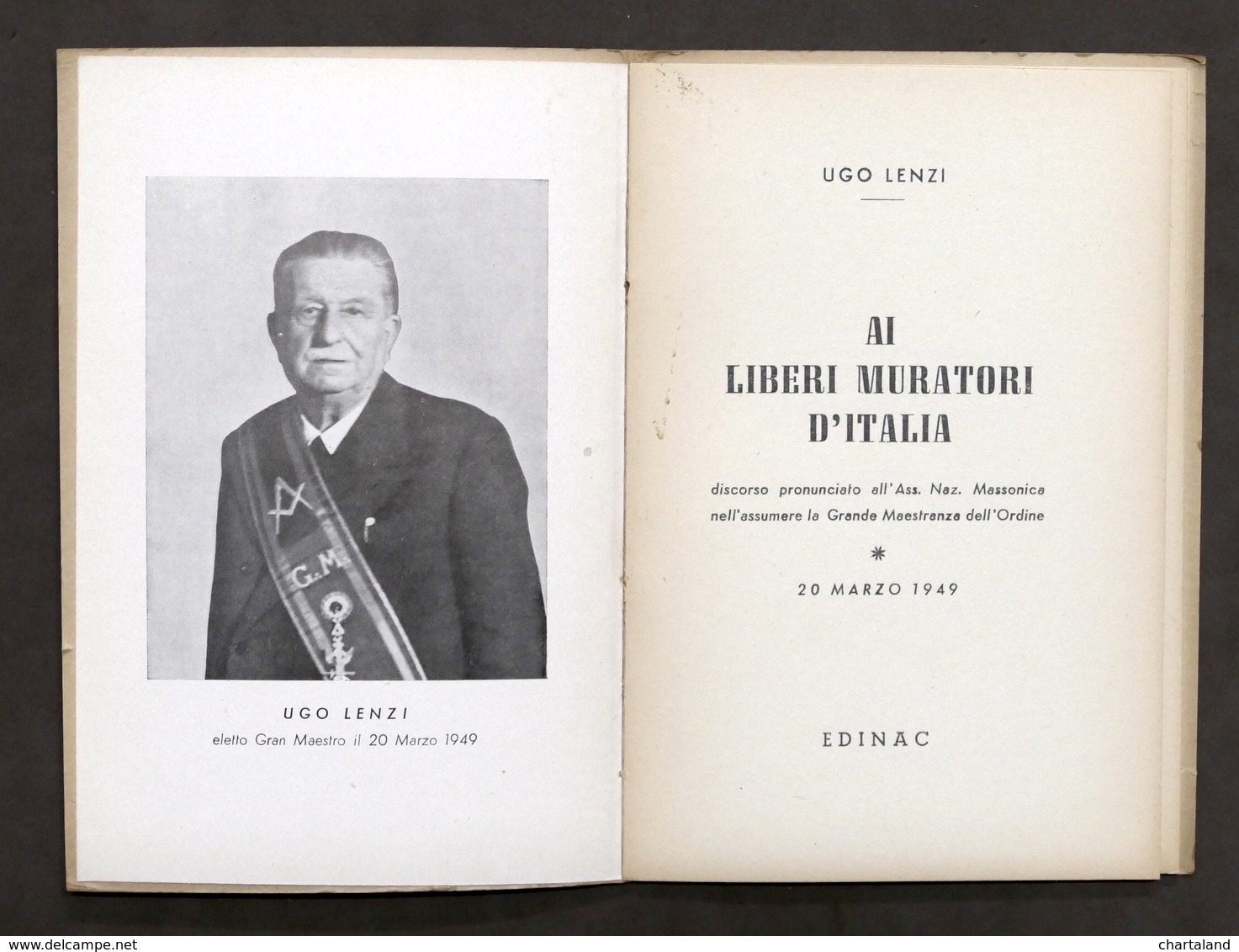 Massoneria - Ugo Lenzi - Ai Liberi Muratori D’Italia - 1^ Ed. 1949 Edinac - Non Classificati