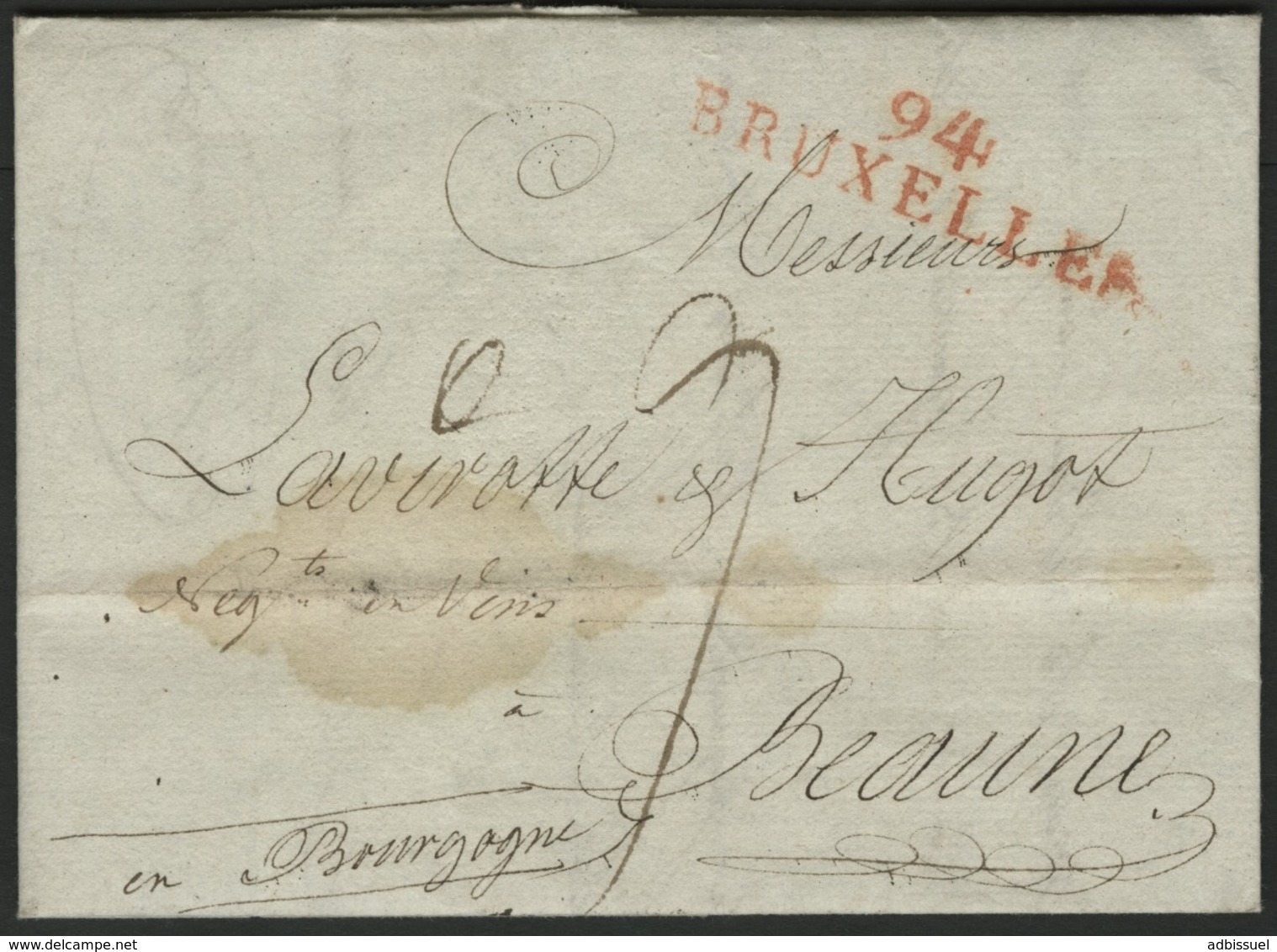 1808 "94 / BRUXELLES" (41*11) En Rouge S/ Lettre Datée Du 16 Avril 1808 Et Adressée à Beaune. - 1792-1815: Départements Conquis