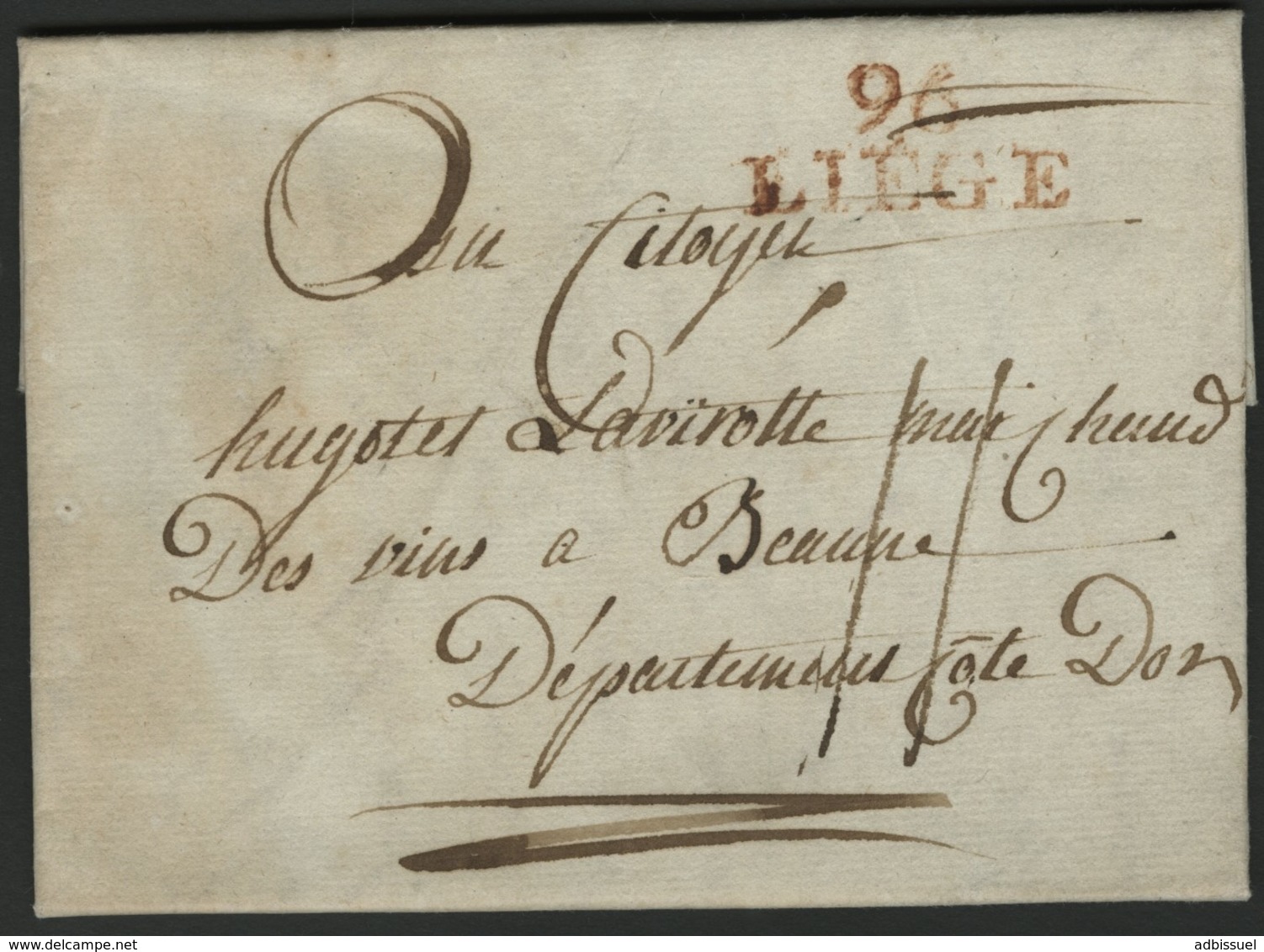 1799 "96 / LIEGE" (29 X 12.5) En Rouge S/ Lettre Datée Du 10 Ventose An 7 (28 Février 1799) Et Adressée à Beaune. - 1794-1814 (Französische Besatzung)