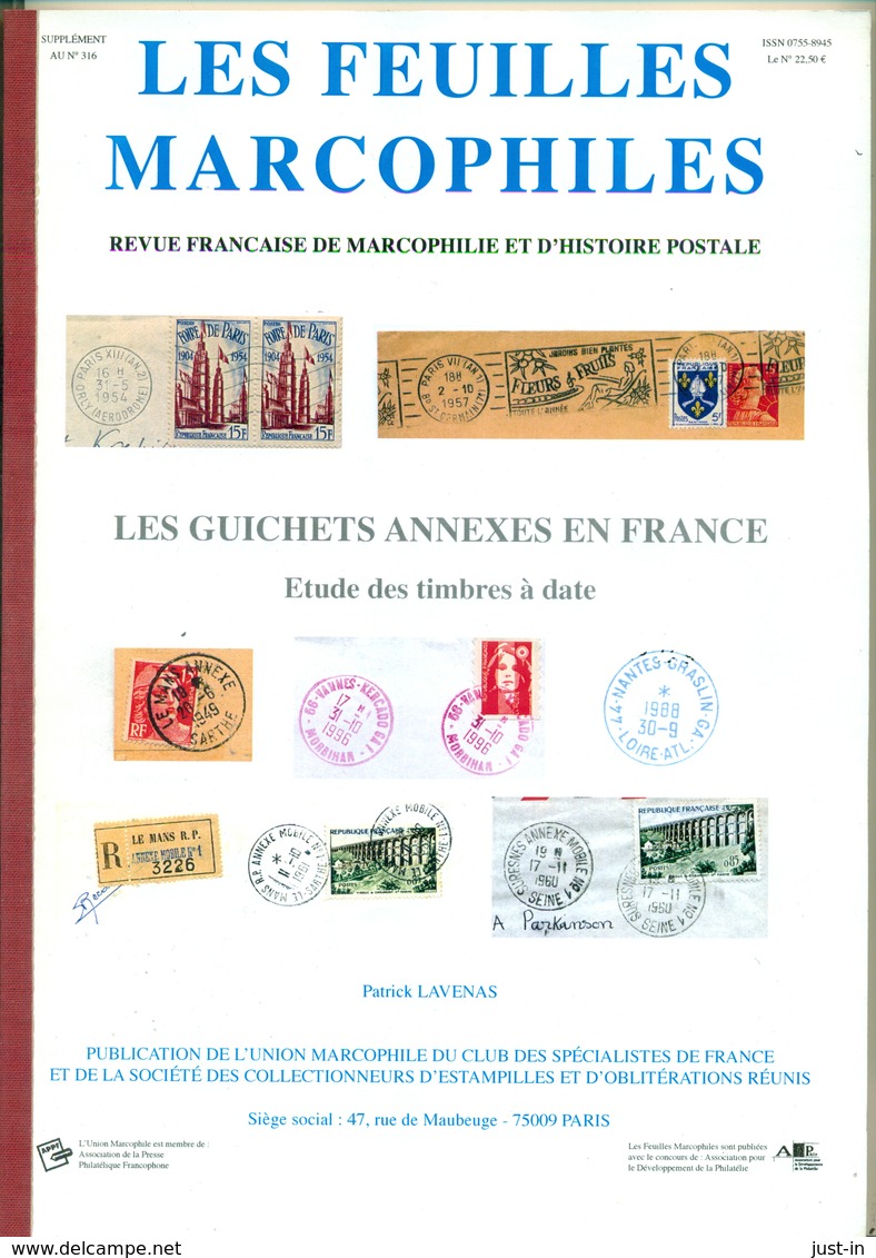 FRANCE Les Guichets Annexes En France De P . LAVENAS 153 Pages Avec Cotes édition 2000 Environ. Rare. - Oblitérations