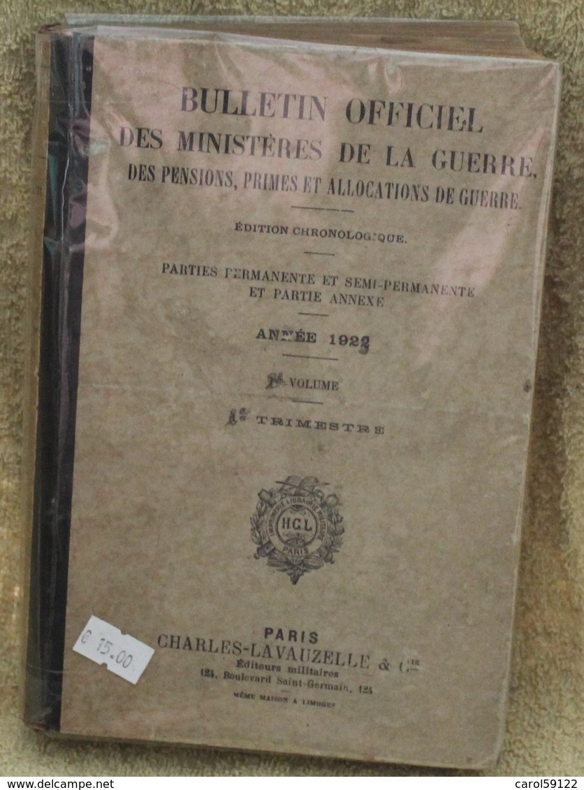 Bulletin Officiel Des Ministères De La Guerre Année 1923 - Français