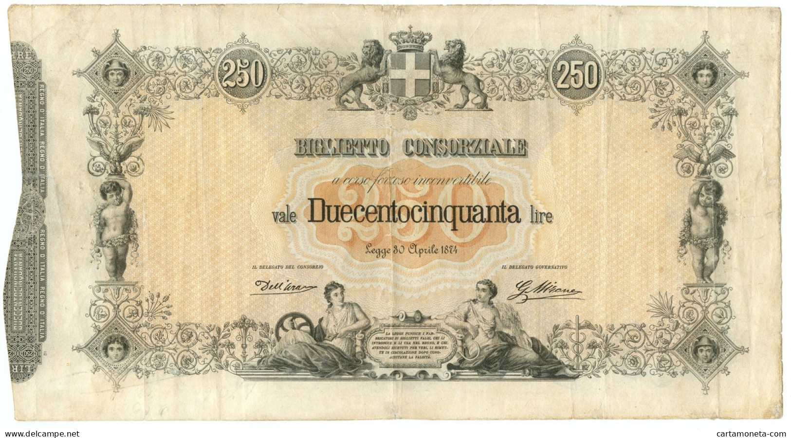 250 LIRE BIGLIETTO CONSORZIALE REGNO D'ITALIA 30/04/1874 MB/BB - Biglietti Consorziale