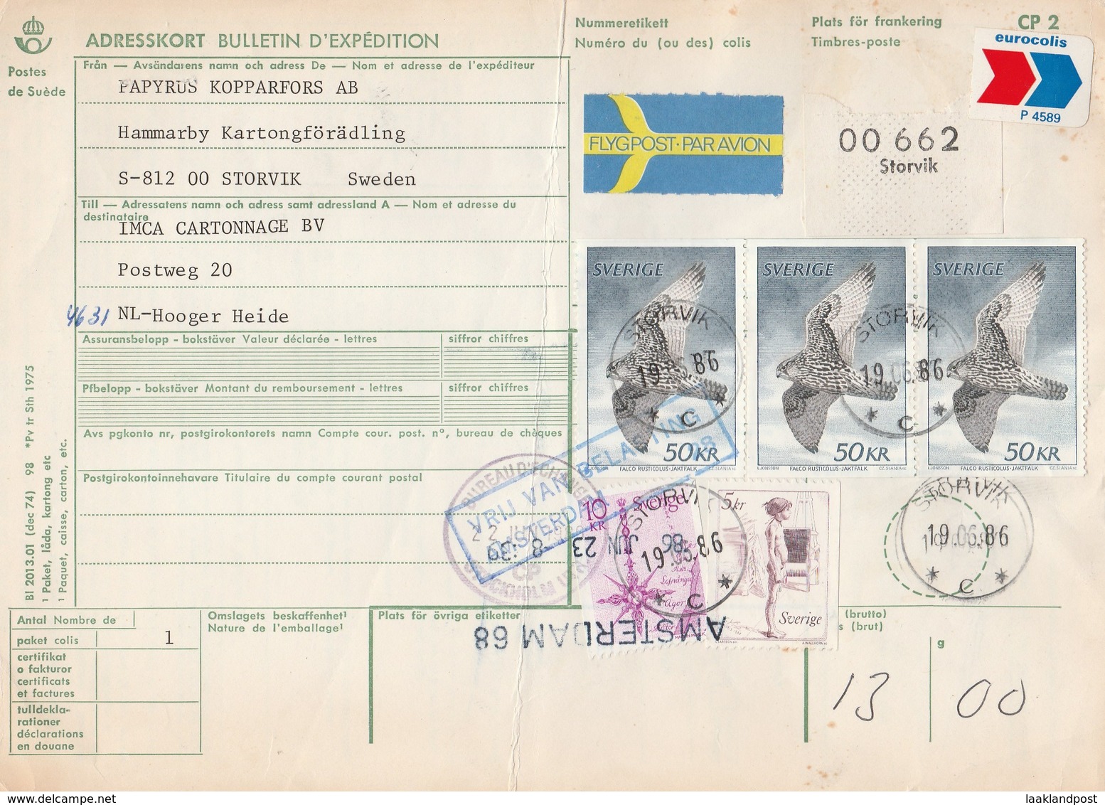 Bulletin D'Expedition Storviki (Zweden)-Hoogerheid (NL) Par Avion Eurocolis 19/6/1986 - Brieven En Documenten