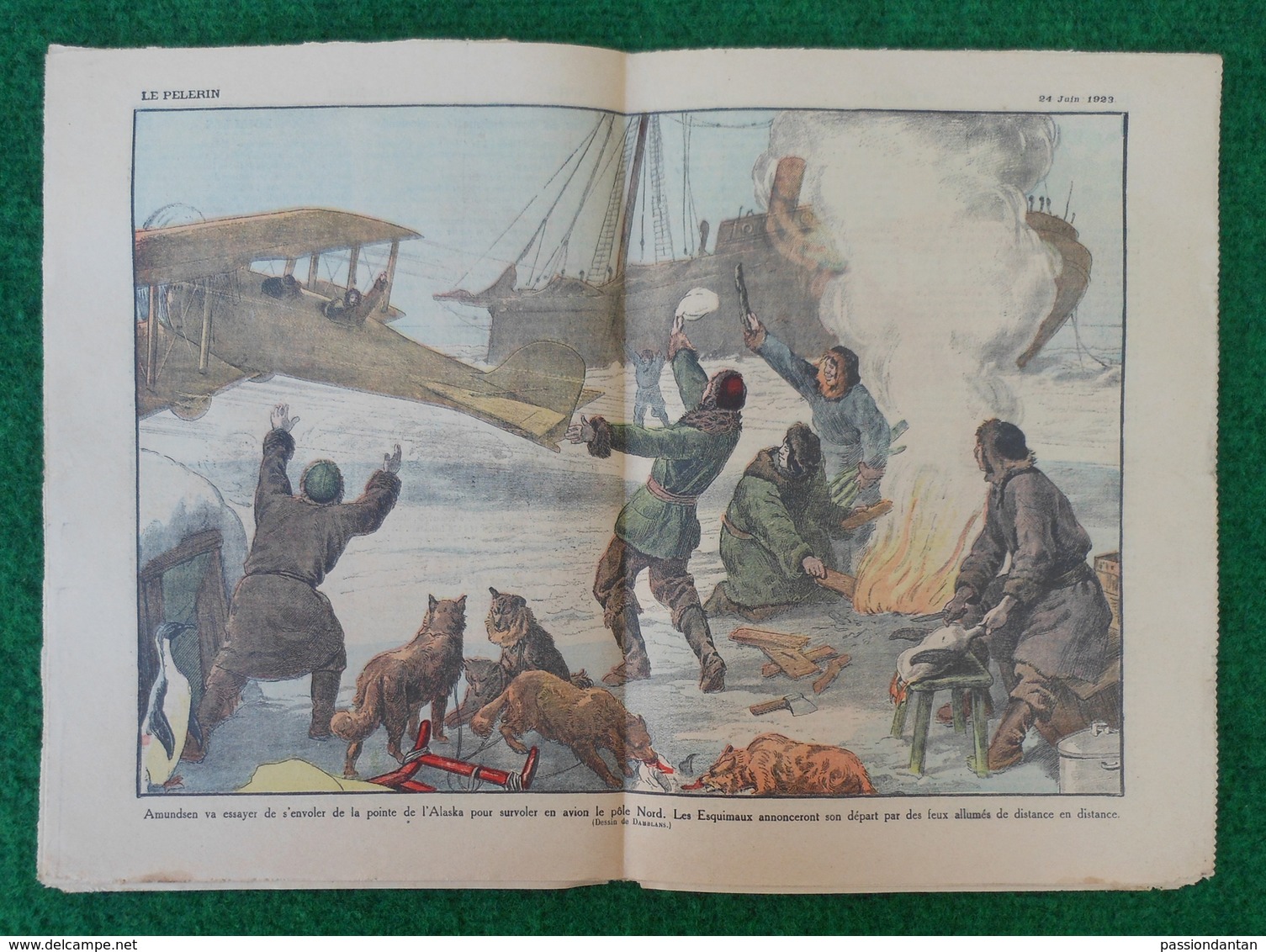 Revue Illustrée Le Pèlerin - Juin 1923 - La Tentative De Survol Du Pôle Nord Par Roald Amundsen à Partir De L'Alaska - Autres & Non Classés