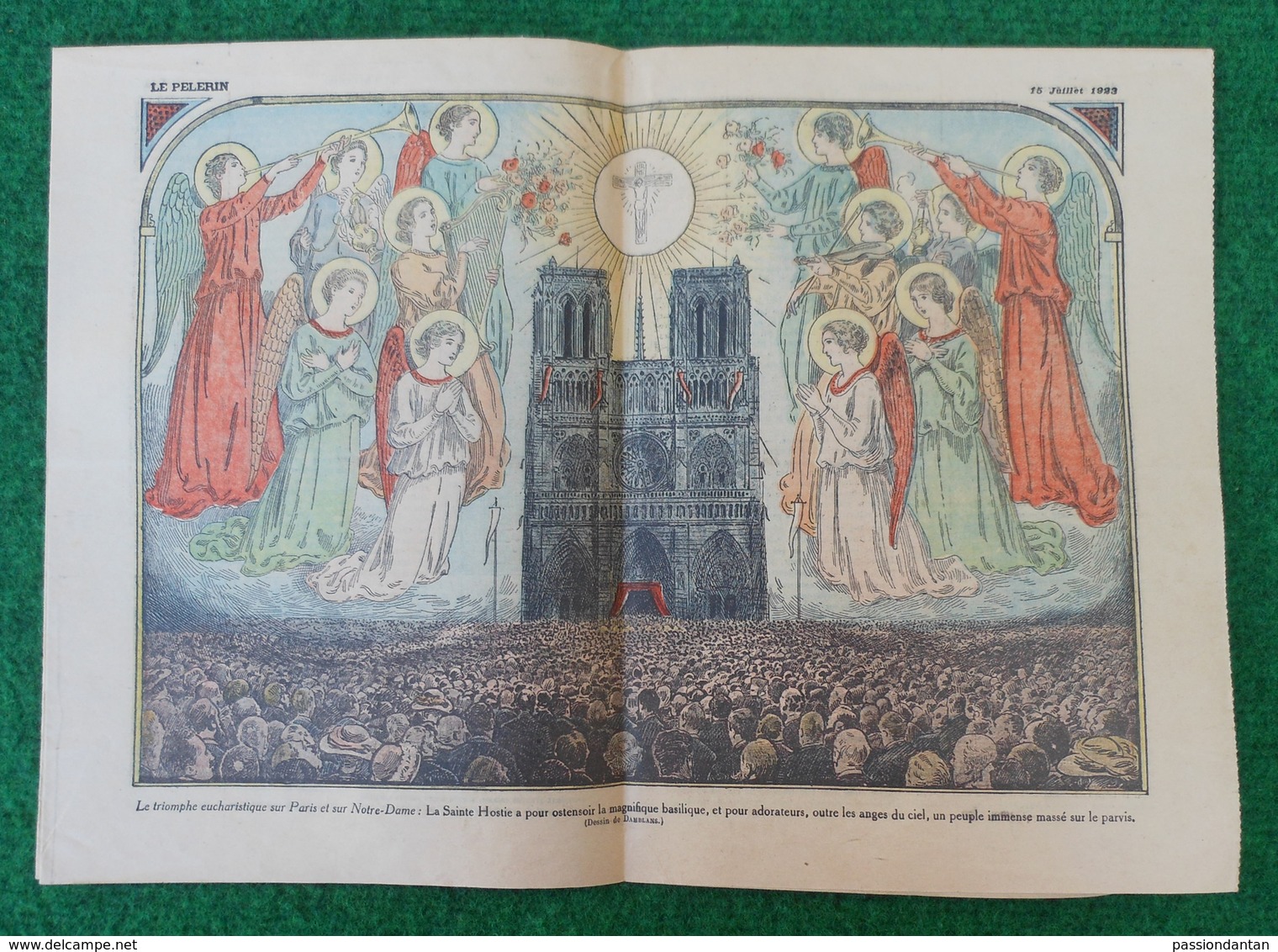 Revue Illustrée Le Pèlerin - Juillet 1923 - Le Triomphe Eucharistique Sur Paris Et Sur Notre-Dame - La Sainte-Hostie - Autres & Non Classés