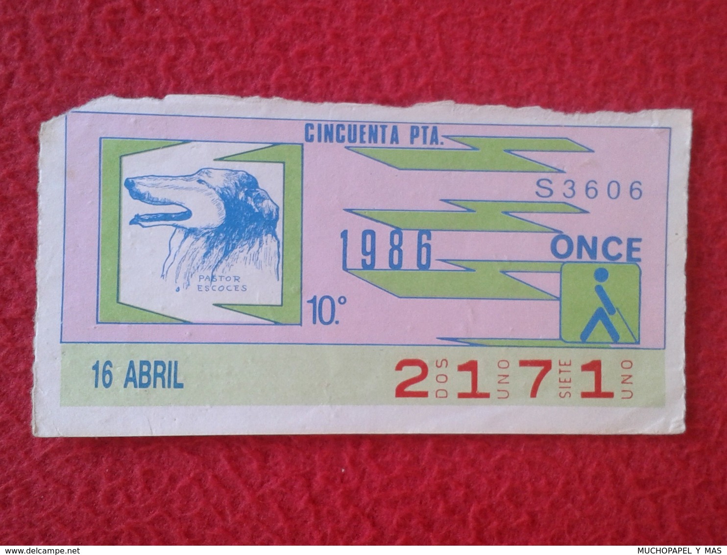 CUPÓN DE ONCE SPANISH LOTTERY CIEGOS SPAIN LOTERÍA LOTERIE ESPAÑA BLIND 1986 ANIMALES CHIEN PERRO DOG PASTOR ESCOCÉS VER - Billetes De Lotería