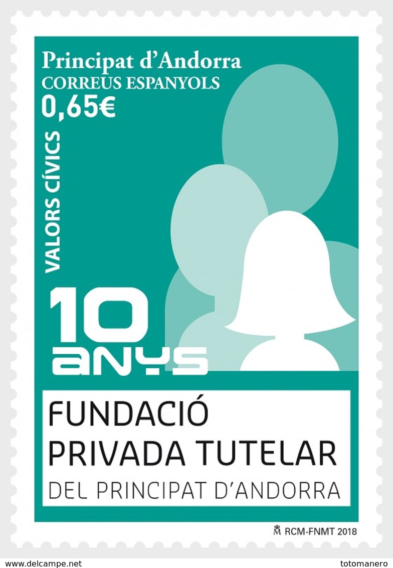 ANDORRA Spanish/Spanische 2018 - 10 Years Fundació Privada Tutelar Del Principat D'Andorra** - Nuovi
