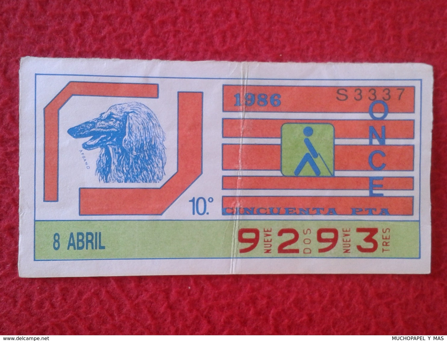 CUPÓN DE ONCE SPANISH LOTTERY LOTERIE SPAIN CIEGOS BLIND LOTERÍA ESPAÑA 1986 PERRO DOG CHIEN AFGANO AFGHAN LEBREL HOUND - Billetes De Lotería