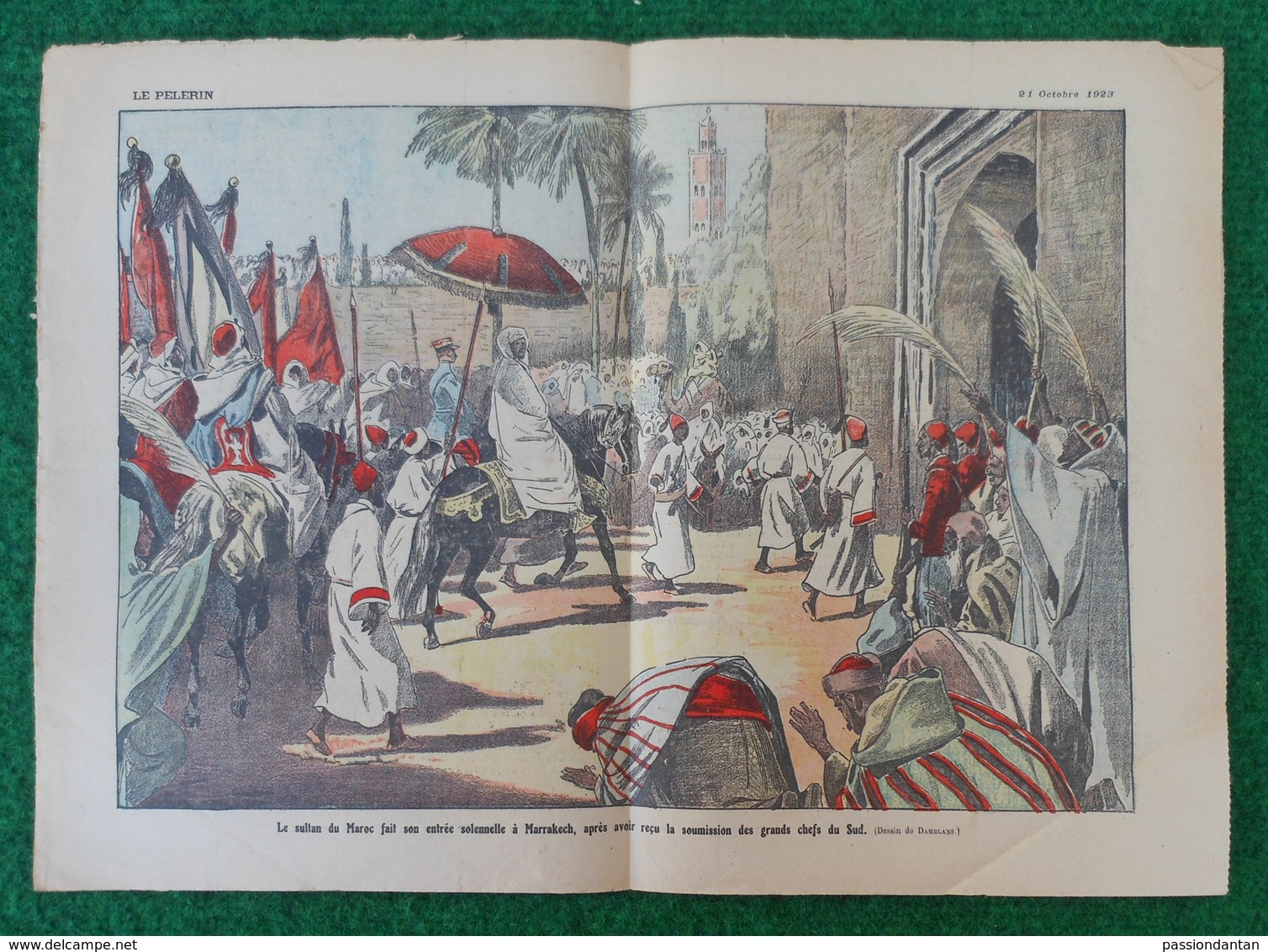 Revue Illustrée Le Pèlerin - Octobre 1923 - L'entrée Solennelle Du Sultan Du Maroc à Marrakech - Autres & Non Classés