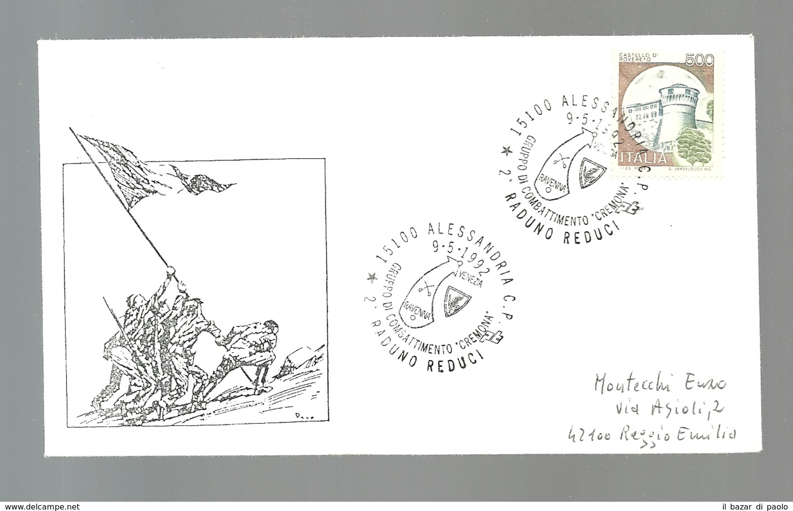 REF 57 - FDC - 2° RADUNO REDUCI - GRUPPO DI COMBATTIMENTO . CREMONA - 9.5.1992 - FDC