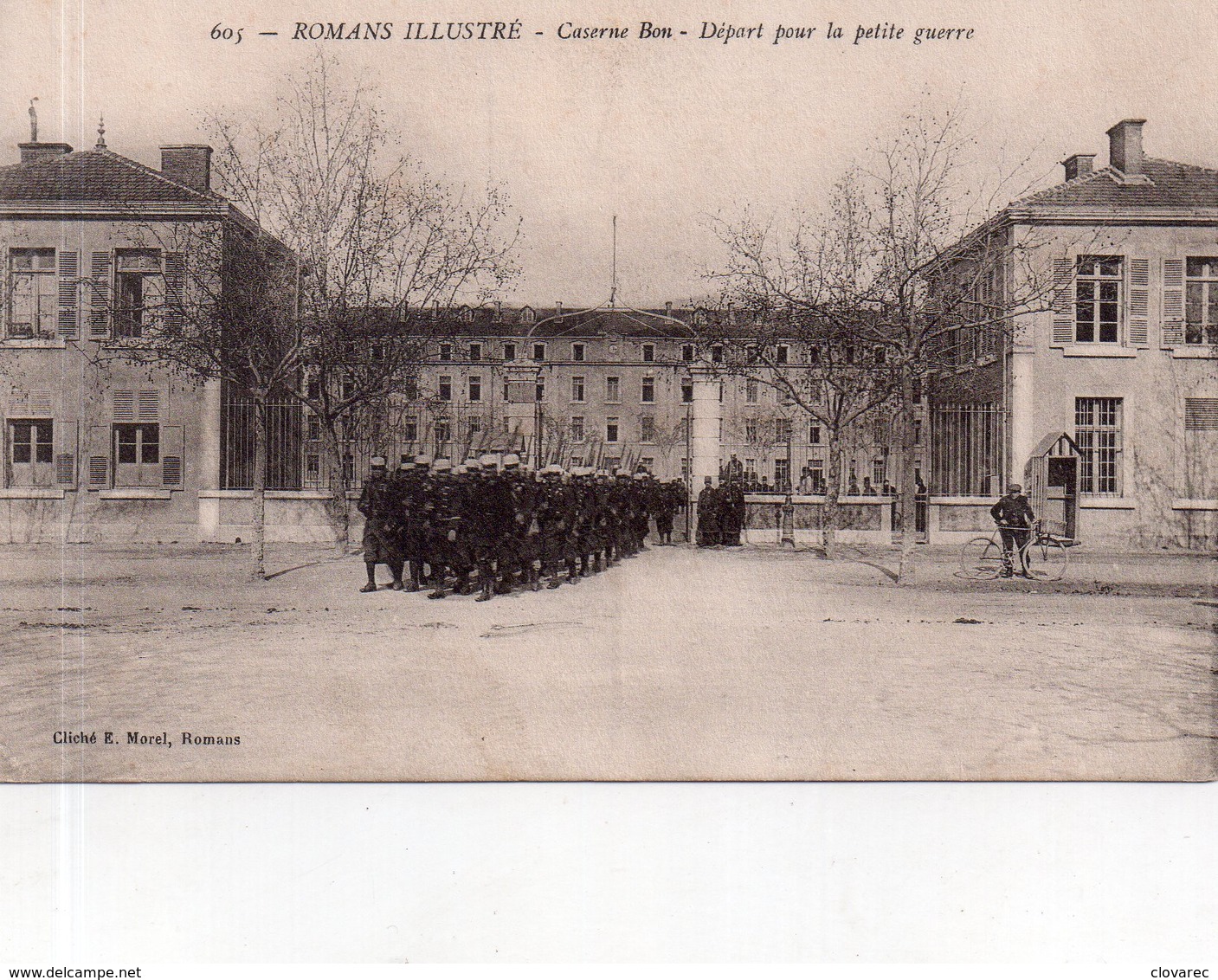 ROMANS Sur ISERE "Caserne BON" Départ Pour La Petite Guerre" - Romans Sur Isere