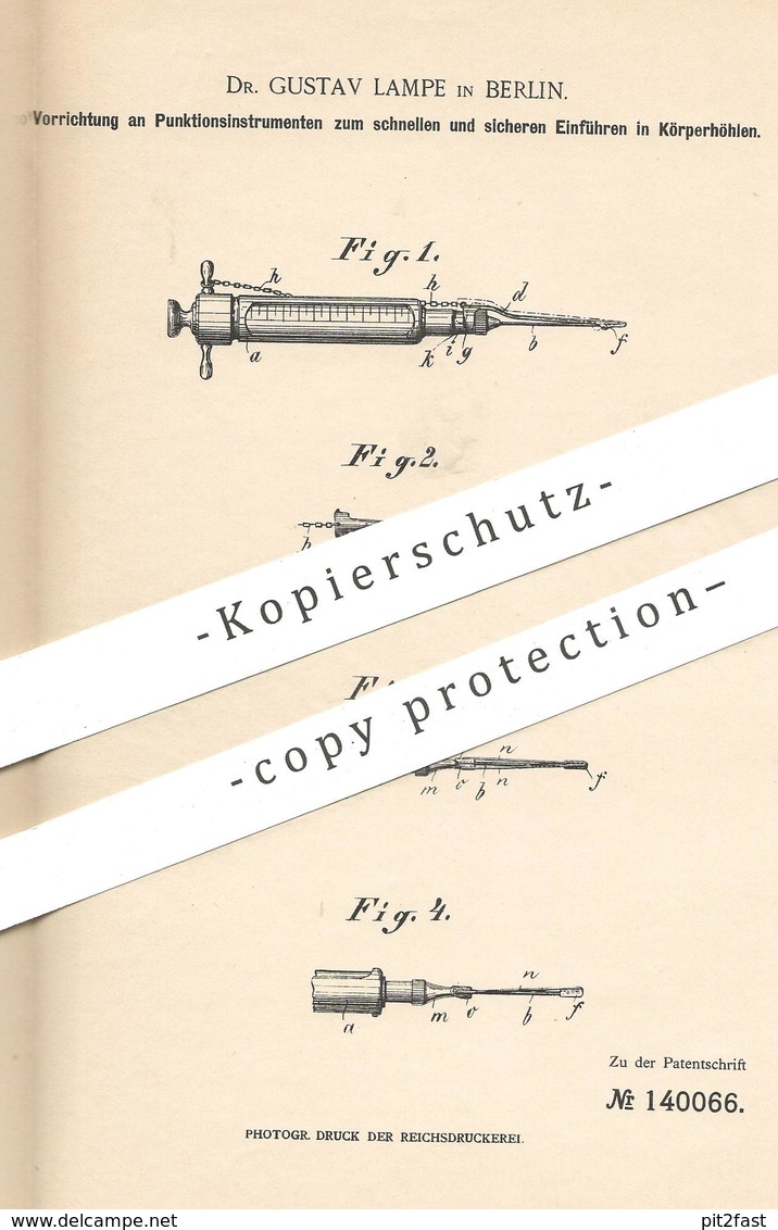 Original Patent - Dr. Gustav Lampe , Berlin , 1902 , Instrument Zur Punktion | Arzt , Medizin , Chirurg , Krankenhaus - Historische Dokumente