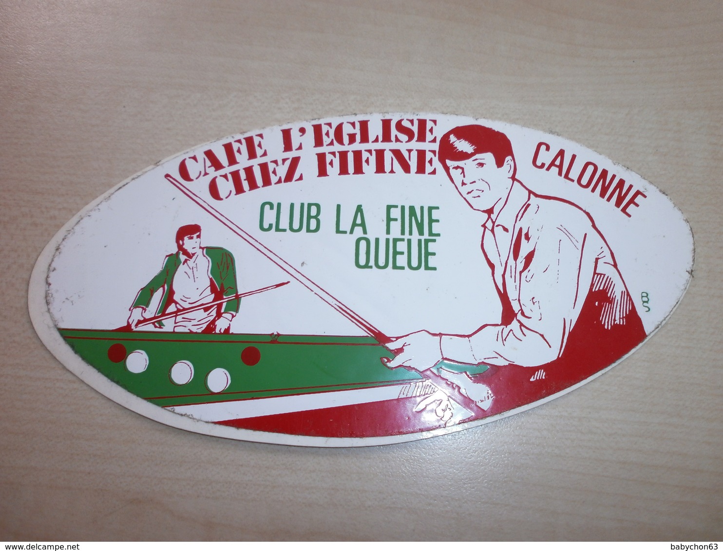 Autocollant Ancien CALONNE Café L'église Chez FIFINE Club La Fine Queue - Other & Unclassified