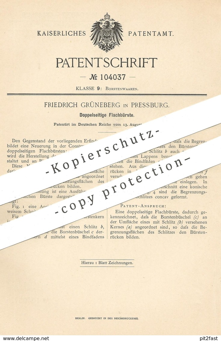 Original Patent - Friedrich Grüneberg , Pressburg , 1898 , Doppelseitige Flachbürste | Bürste , Bürstenmacher , Borsten - Historische Dokumente