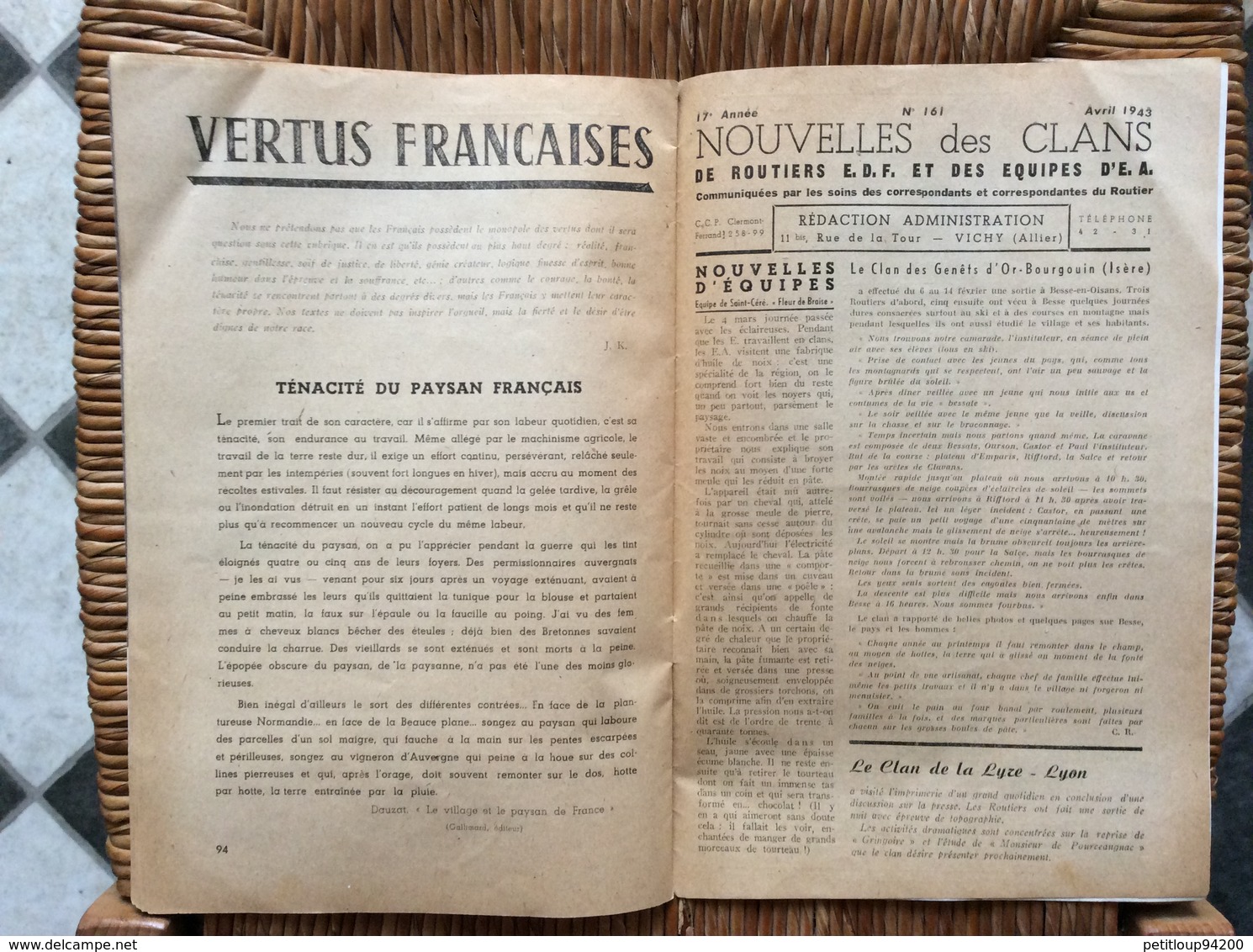 LE ROUTIER Organe Mensuel des Clans de Routiers ÉCLAIREURS DE FRANCE et ÉCLAIREUSES AÎNÉES Scoutisme No 161 AVRIL 1943