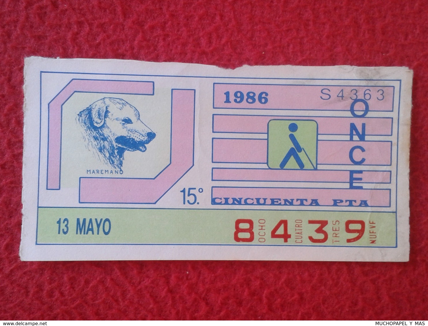 CUPÓN DE ONCE SPANISH LOTTERY LOTERIE SPAIN CIEGOS BLIND LOTERÍA ESPAÑA 1986 PERRO DOG CHIEN MAREMANO PASTOR MAREMMA VER - Billetes De Lotería