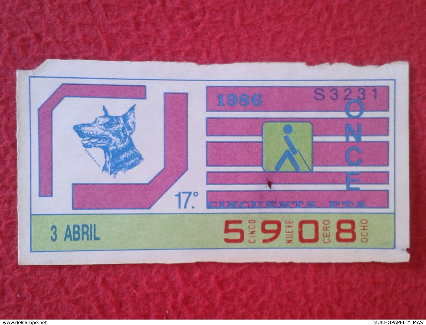 CUPÓN DE ONCE SPANISH LOTTERY LOTERIE SPAIN CIEGOS BLIND LOTERÍA ESPAÑA 1986 PERRO DOG CHIEN DOBERMAN ANIMAL VER FOTO - Billetes De Lotería