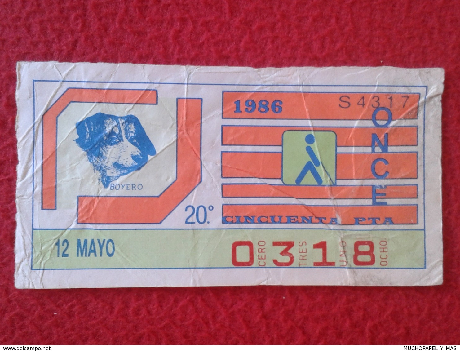 CUPÓN DE ONCE SPANISH LOTTERY LOTERIE SPAIN CIEGOS BLIND LOTERÍA ESPAÑA 1986 PERRO DOG CHIEN BOYERO VER FOTO Y DESCRIPCI - Billetes De Lotería