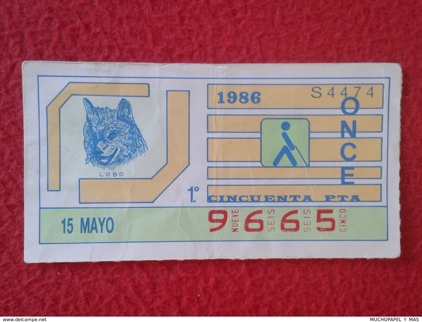 CUPÓN DE ONCE SPANISH LOTTERY LOTERIE SPAIN CIEGOS BLIND LOTERÍA ESPAÑA 1986 LOBO WOLF LOUP LUPO VER FOTO Y DESCRIPCIÓN - Billetes De Lotería