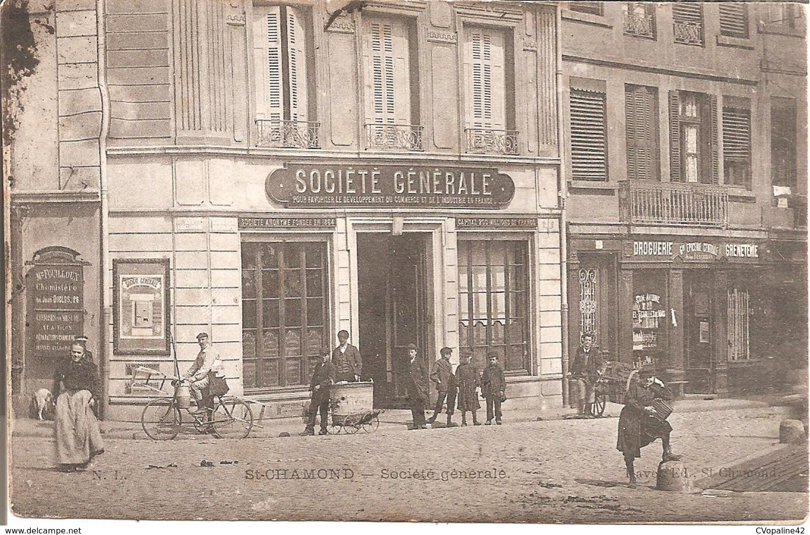 SAINT-CHAMOND (42) Société Générale En 1905 (Carte Pas Très Courante) - Saint Chamond