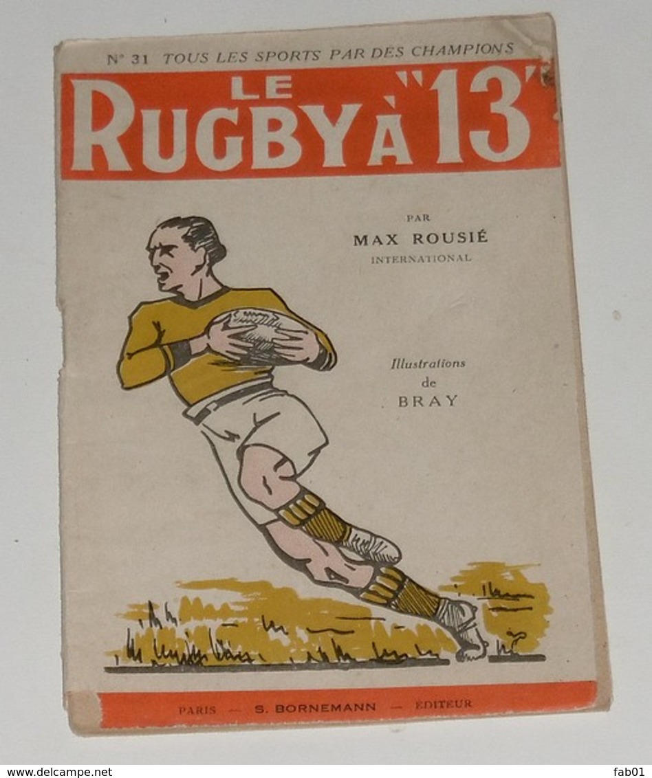 Le Rugby à 13 ,édition Bornemann,1946 - Sport