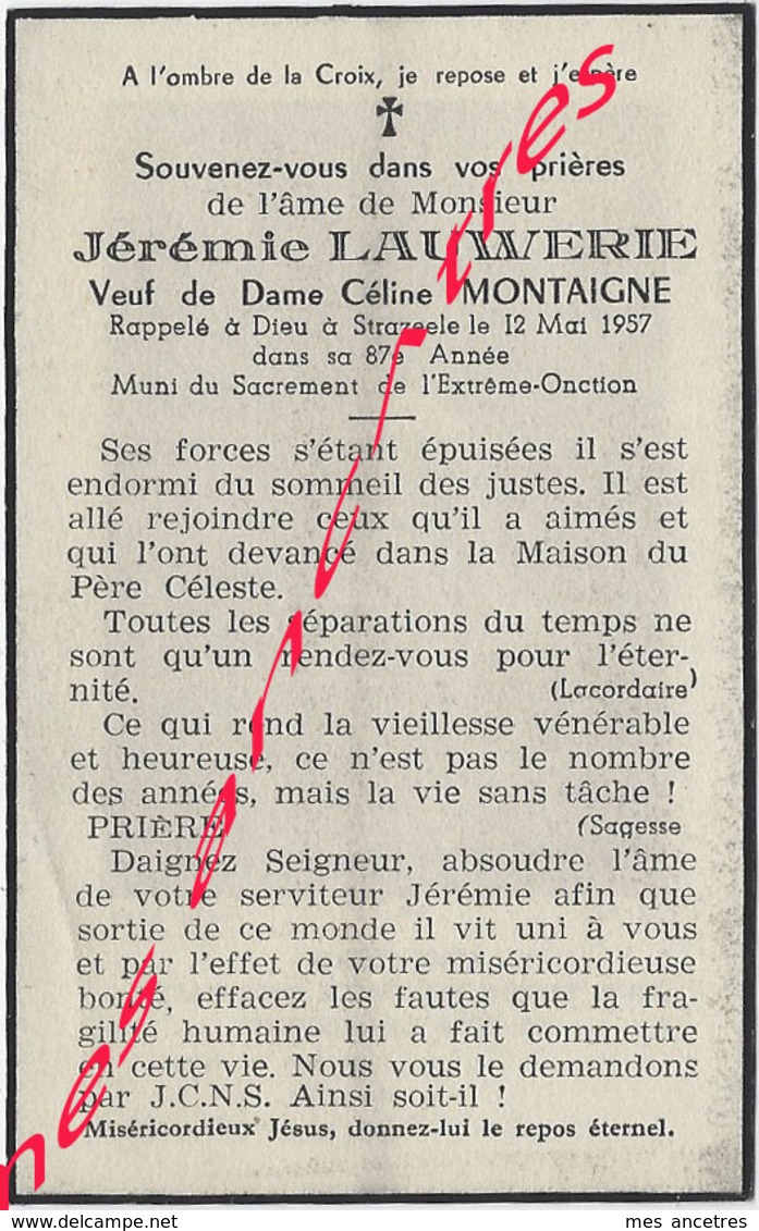 En 1957 Strazeele (59) Jeremie LAUWERIE Ep Céline MONTAIGNE - Décès