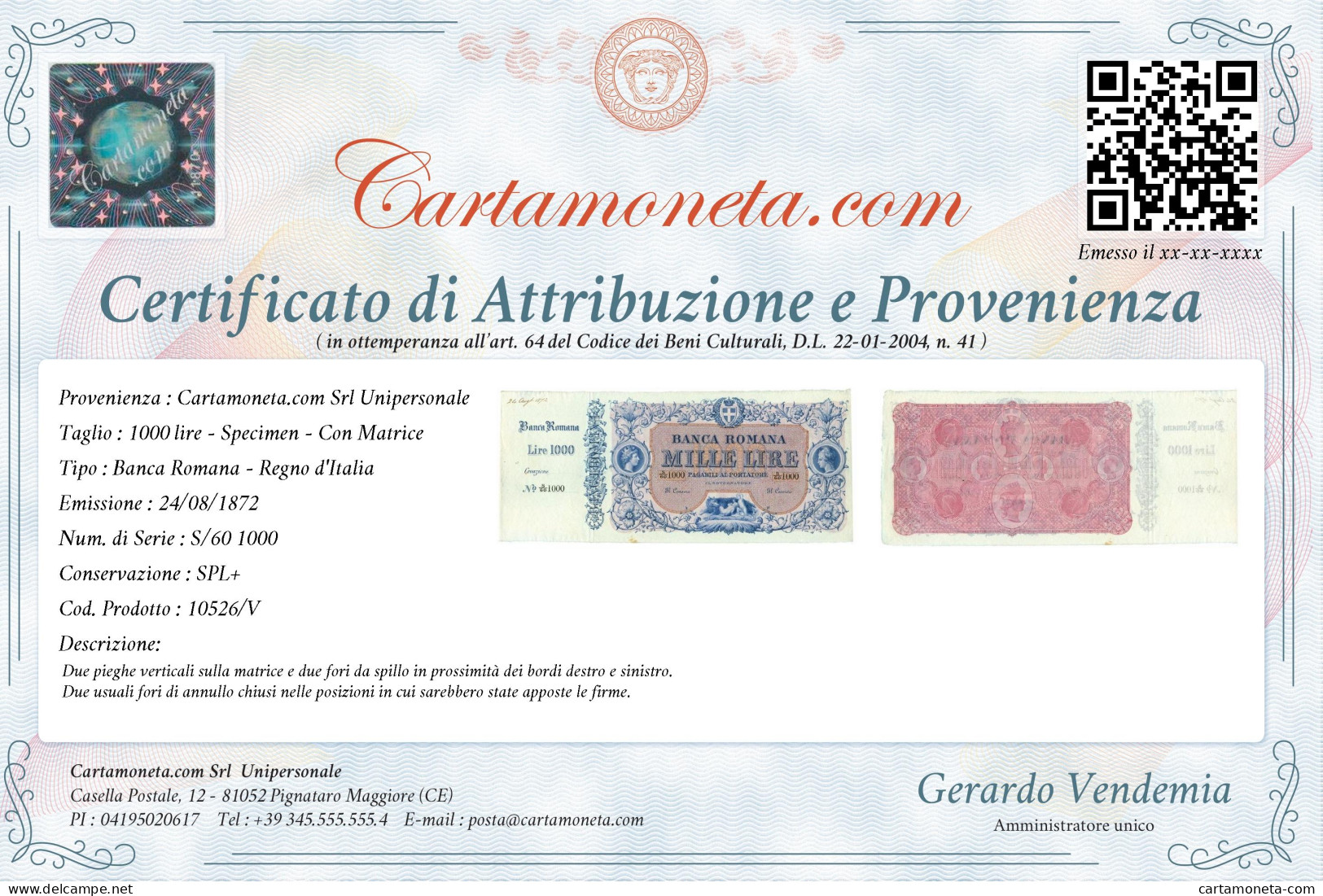 1000 LIRE SPECIMEN CON MATRICE BANCA ROMANA REGNO D'ITALIA 24/08/1872 SPL+ - Other & Unclassified