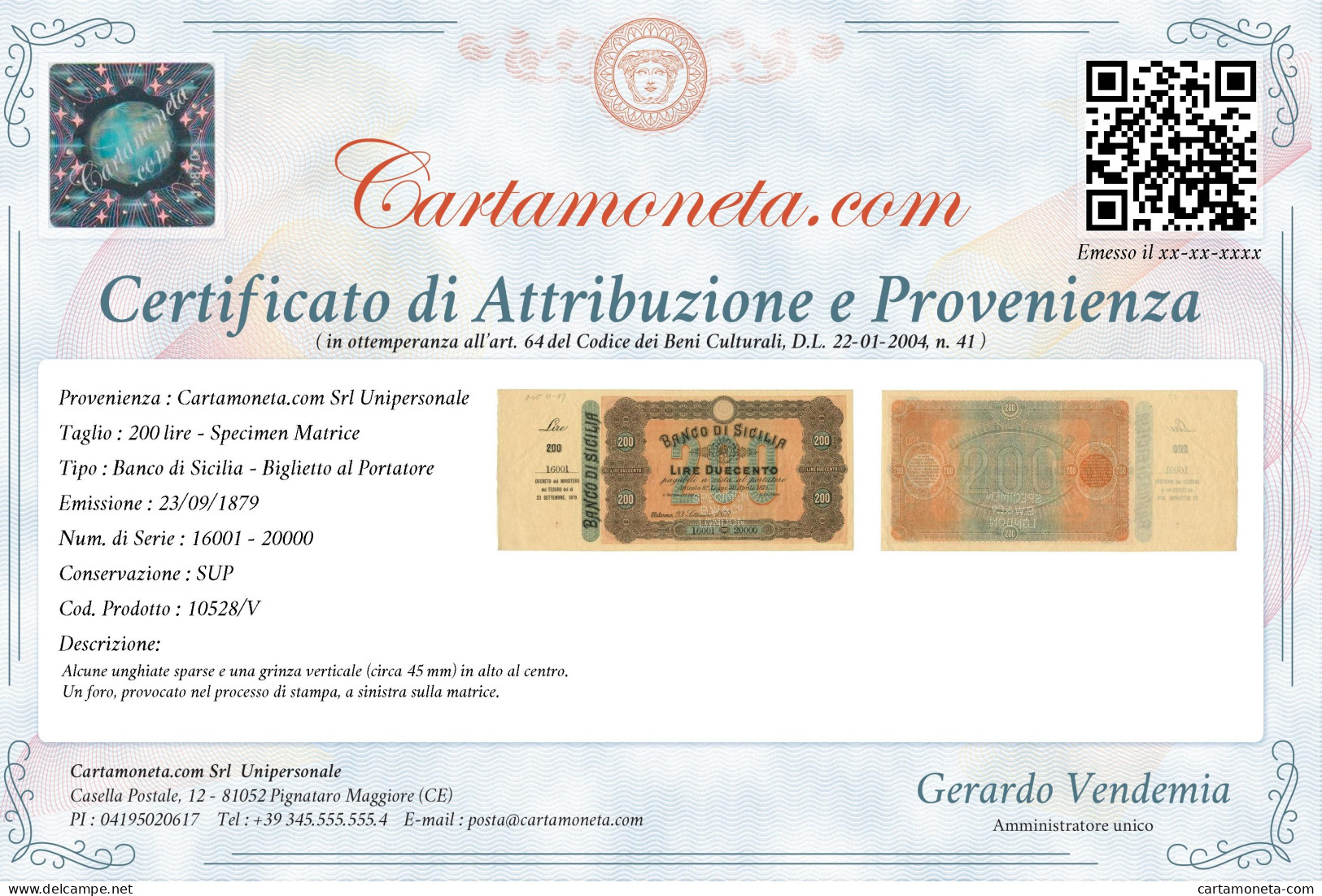 200 LIRE SPECIMEN MATRICE BANCO DI SICILIA BIGLIETTO PORTATORE 23/09/1879 SUP - Altri & Non Classificati