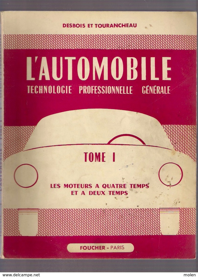 L AUTOMOBILE Les Moteurs A Quatre Temps Et A Deux Temps 124pg ©1958 DESBOIS TOURANCHEAU Auto Garage Motor TECHNIQUE Z125 - Auto