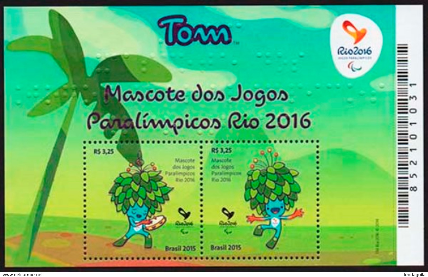 BRAZIL 2015  - Rio 2016 - Paralympic Games  Mascot   "TOM"  -  2v MNH - Unused Stamps