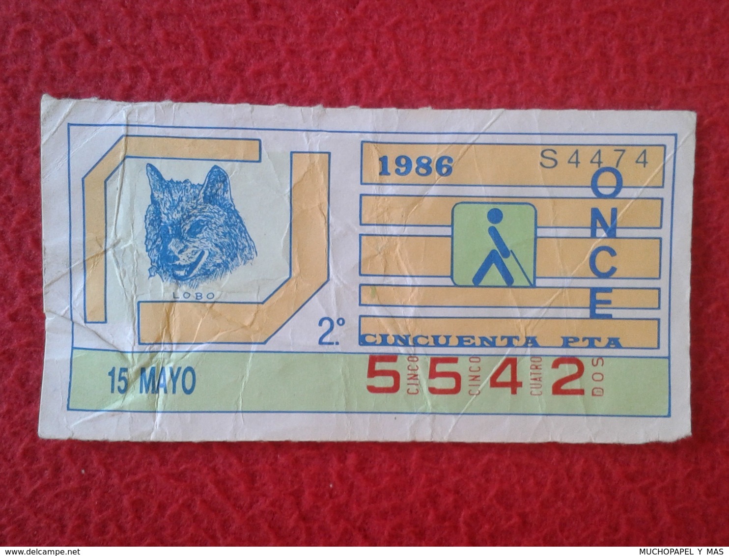 CUPÓN DE ONCE SPANISH LOTTERY LOTERIE SPAIN CIEGOS BLIND LOTERÍA ESPAÑA 1986 LOBO WOLF LOUP LUPO VER FOTO Y DESCRIPCIÓN - Billetes De Lotería