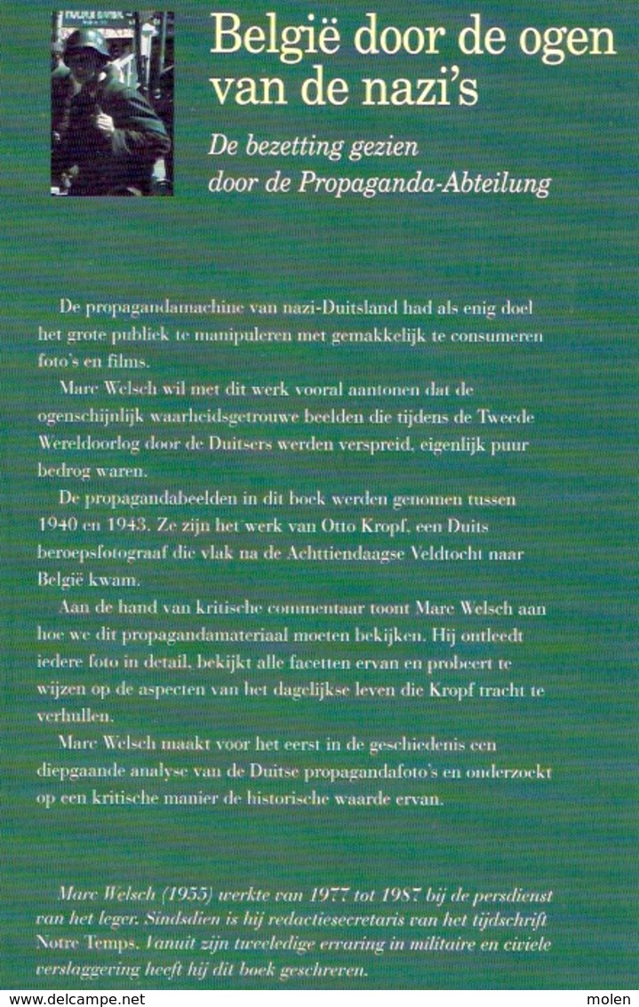 BELGIË DOOR DE OGEN VAN DE NAZI S 126blz ©1999 WW2 WO2 1939-45 Heemkunde Geschiedenis Guerre Tweede Wereld-oorlog Z624 - War 1939-45