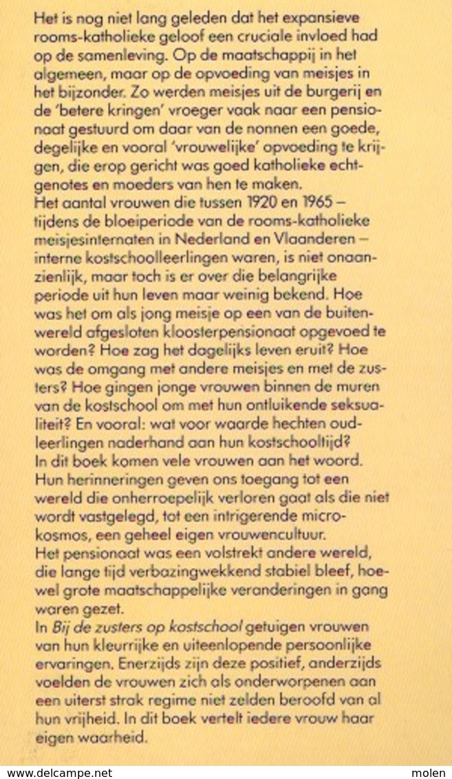 BIJ DE ZUSTERS OP KOSTSCHOOL Leven Van Meisjes Op Katholieke Pensionaten 167pg ©1989 School Onderwijs Heemkunde Z418 - Historia