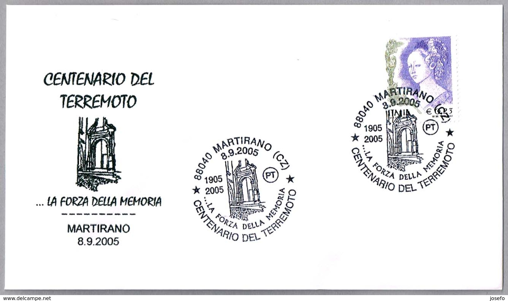 100 AÑOS DEL TERREMOTO - 100 YEARS OF EARTHQUAKE. Martirano, Catanzaro, 2005 - Otros & Sin Clasificación