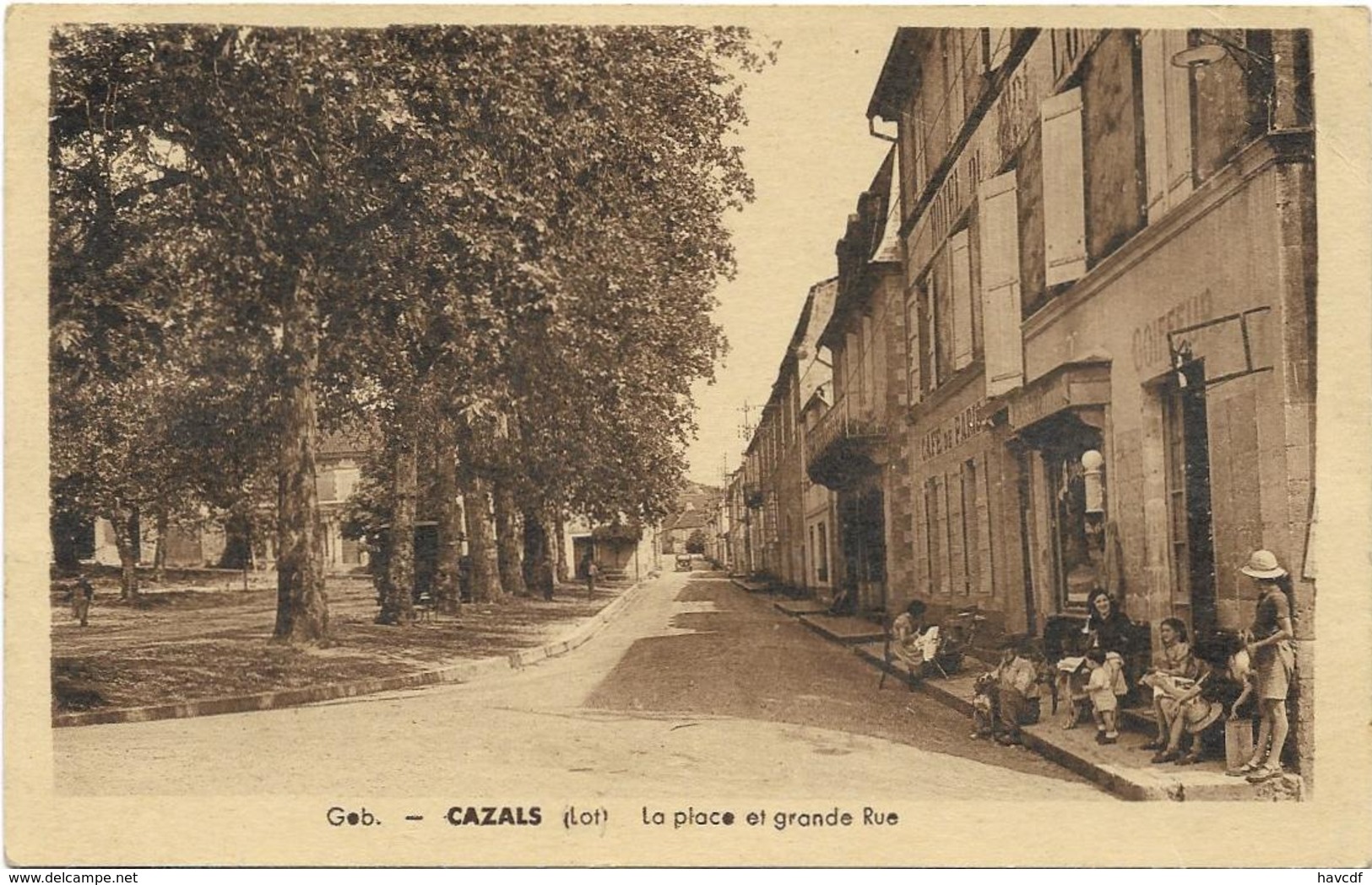 CPA - édit; Geb - CAZALS (Lot) - La Place Et Grande Rue - Cazals