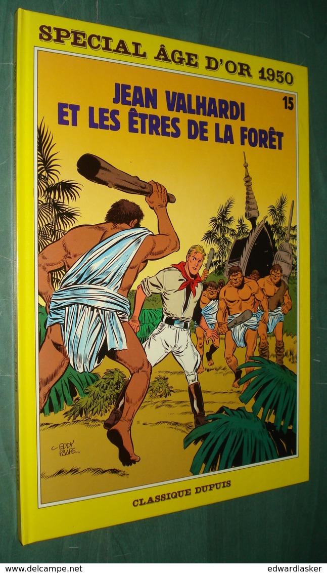 JEAN VALHARDI N°15 : Les ÊTRES De La FORÊT - Dupuis - EO 1987 - Très Bon état - Autres & Non Classés