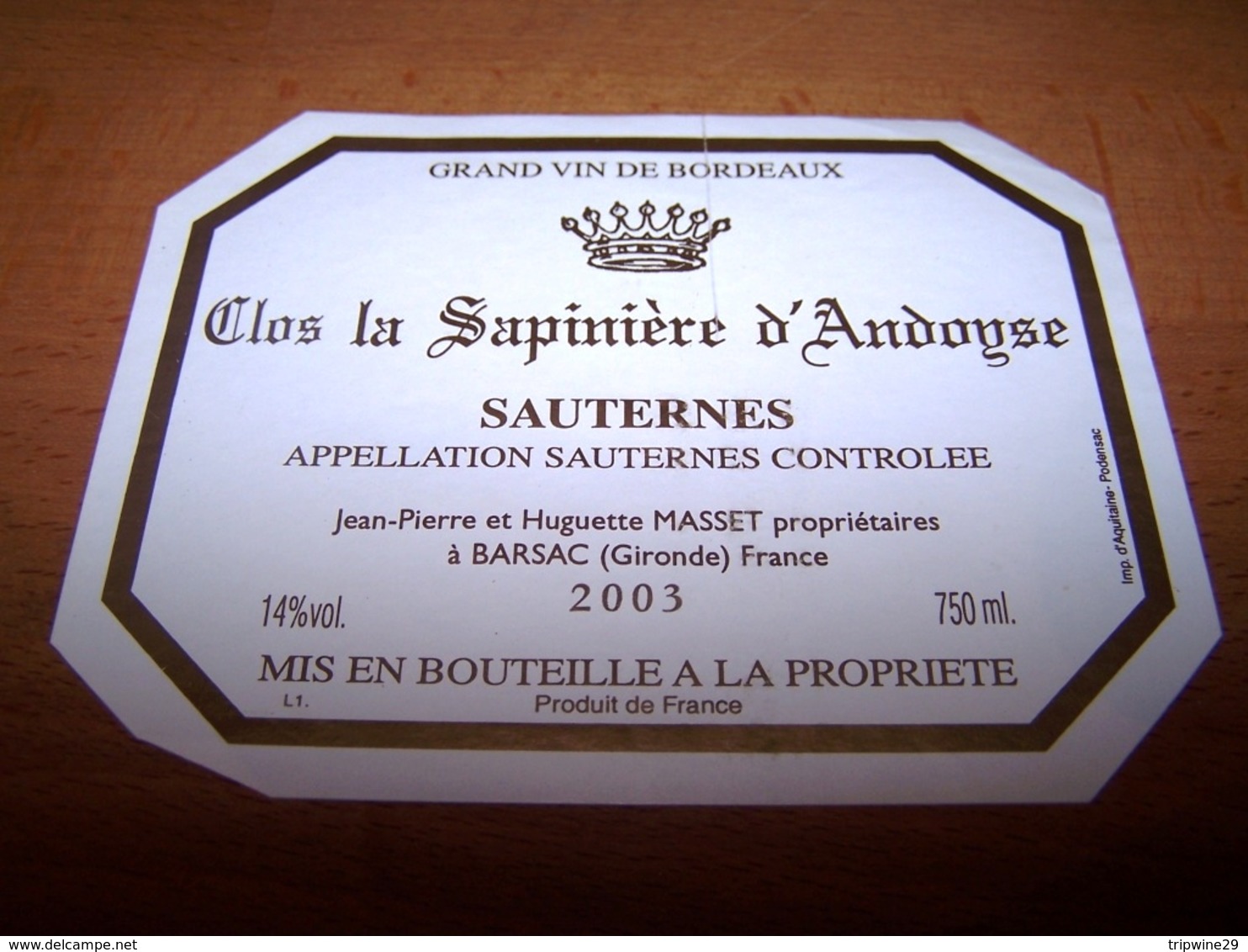 Etiquette Vin Wine Label Sauternes Chateau Clos La Sapiniere 2003 Bordeaux Gironde Caracas Masset - Bordeaux