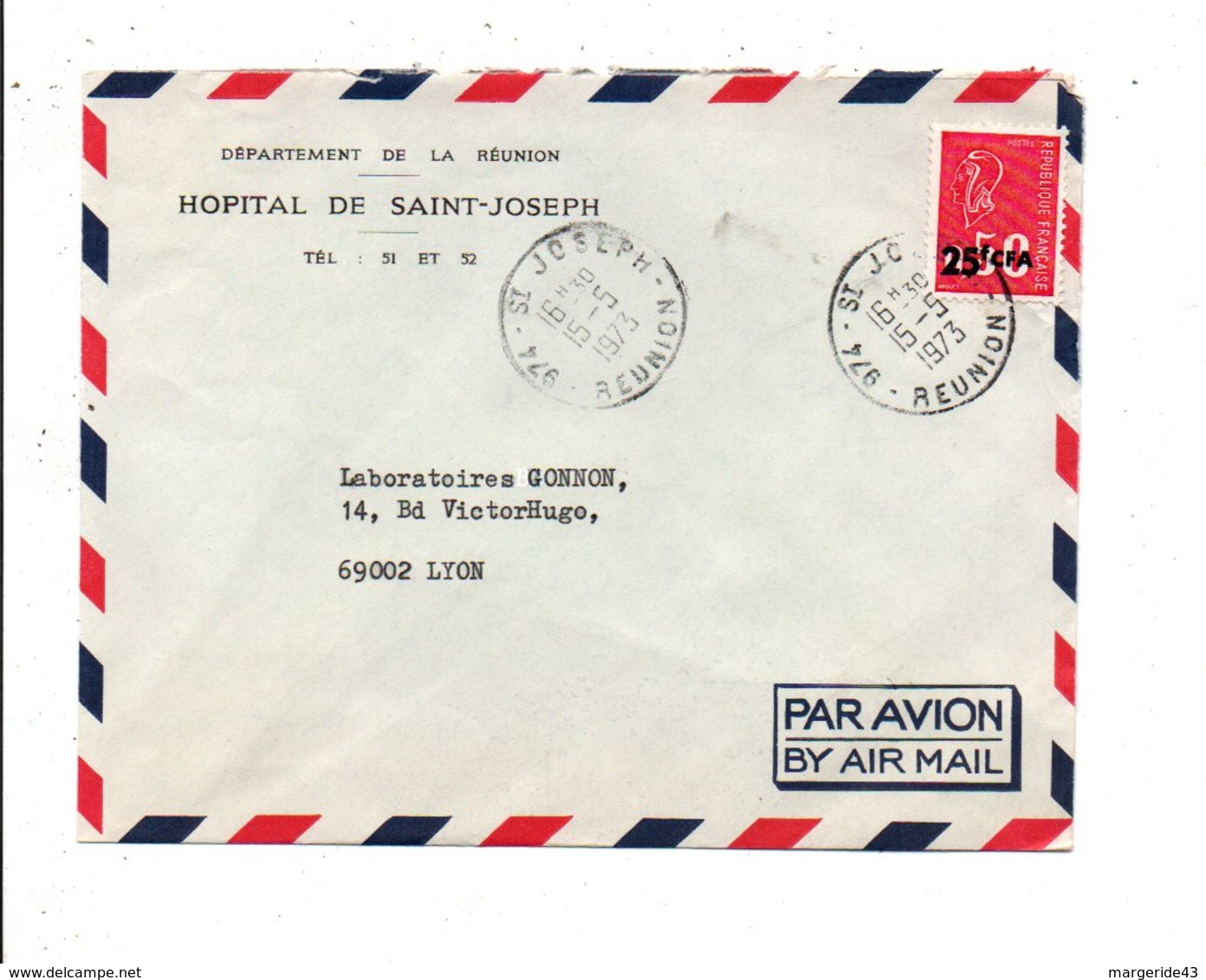 REUNION LETTRE DE SAINT JOSEPH POUR LA FRANCE 1973 - Covers & Documents