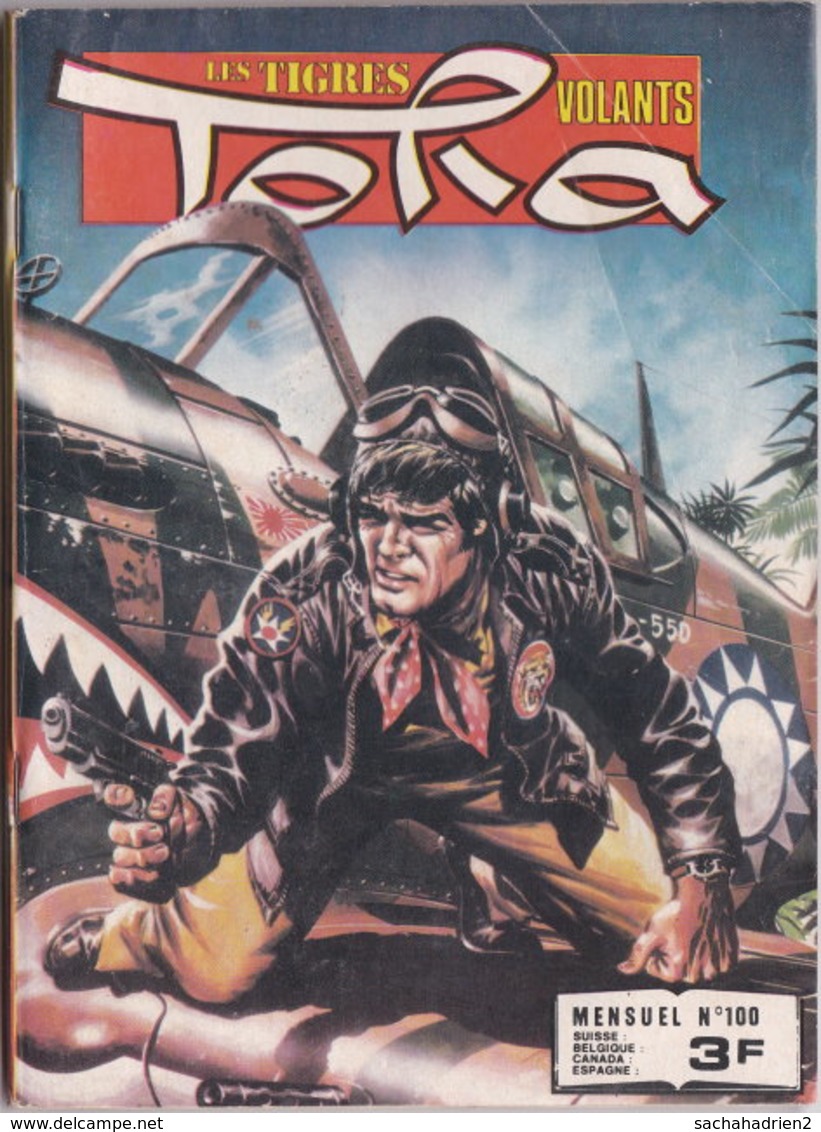 TORA LES TIGRES VOLANTS 100. 2e Tr. 1980 - Autres & Non Classés