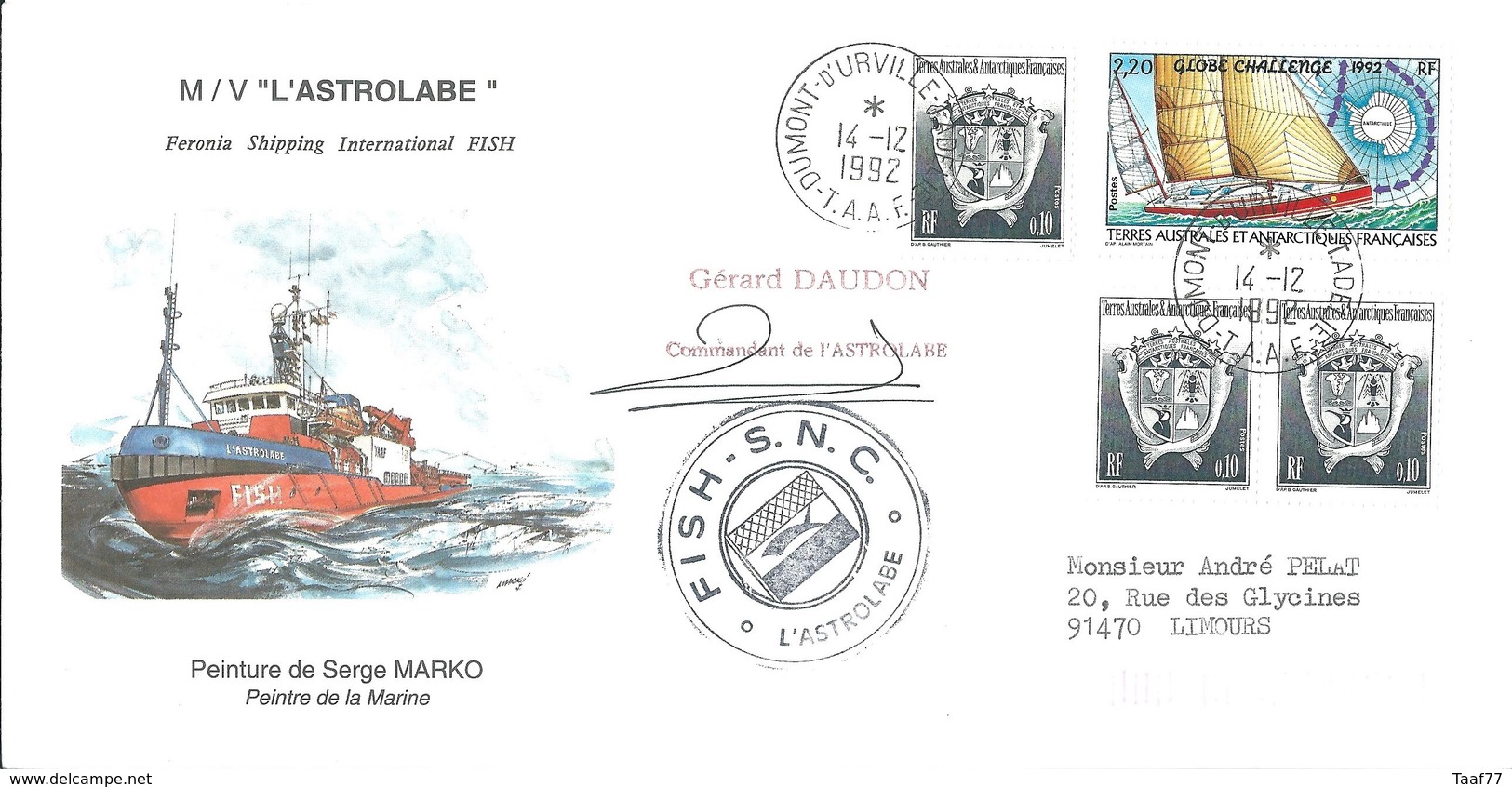 TAAF - Dumont D'Urville-T.Adélie: Lettre "L'Astrobale" Avec Timbres N°165 Globe Challenge 1992 Et N°163 - 14/12/1992 - Lettres & Documents