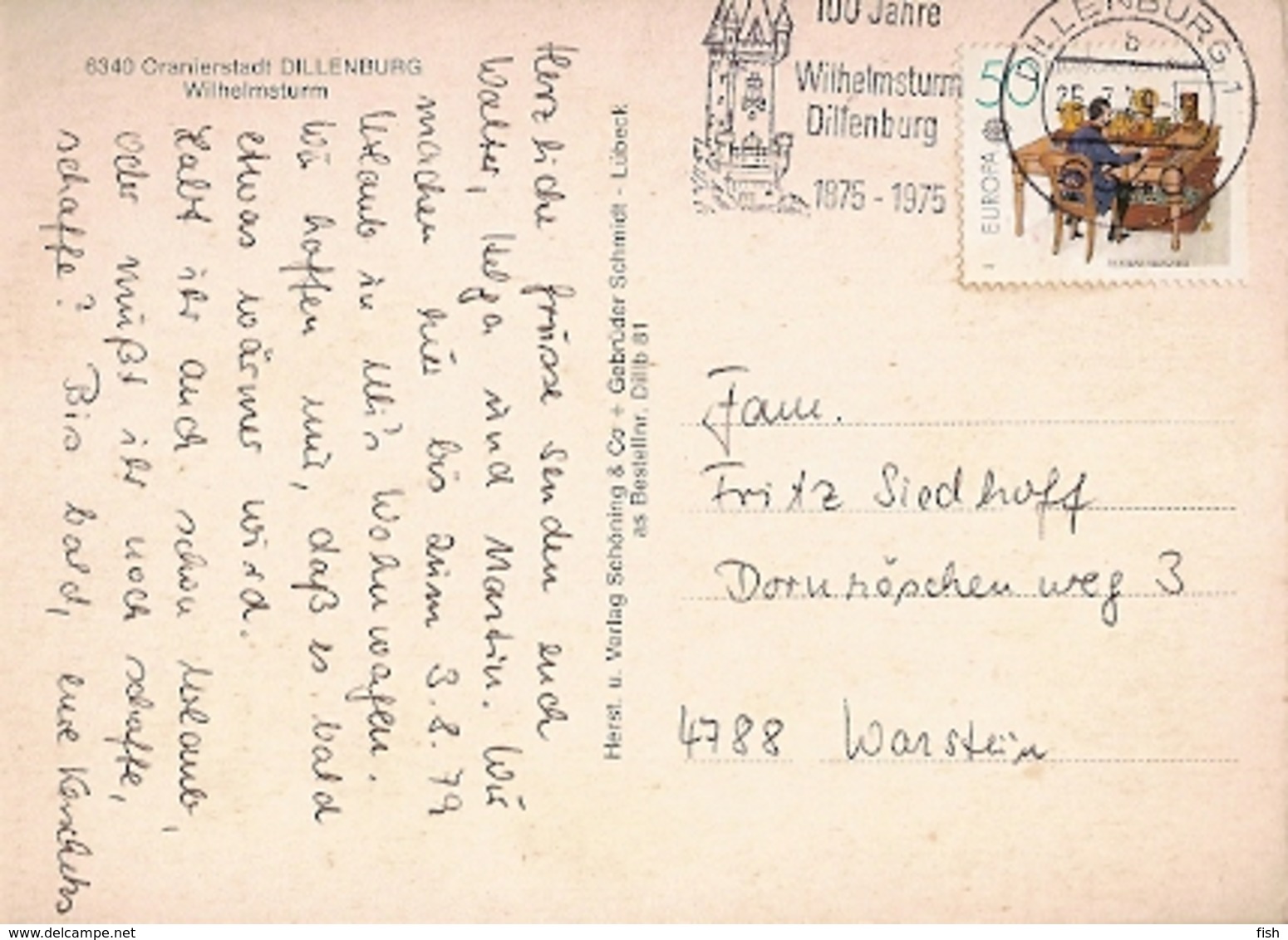 Germany & Circulated, Greeting From Oranienstadt Dillenburg, Wilhelmsturm, Warstein 1979 (6340) - Greetings From...