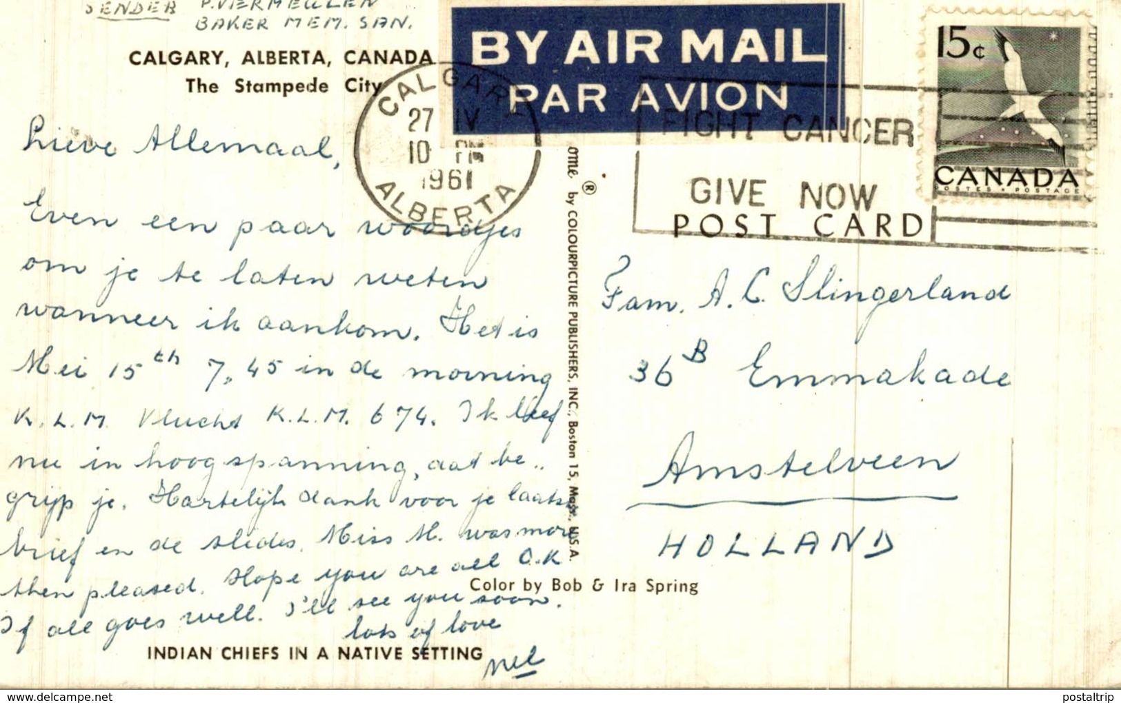 '    THE STAMPEDE CITY  BY AIR MAIL PAR AVION CALGARY ALBERTA CANADA   INDIEN   INDIANS  Indios - Indios De América Del Norte