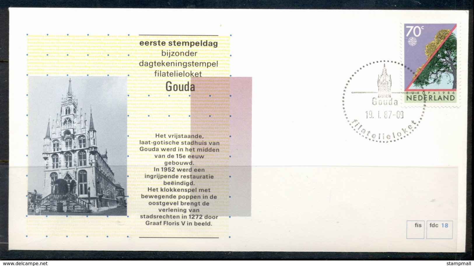 Netherlands 1987 #18 Town Cancel Gouda FDC - FDC